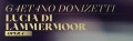 Lucia di Lammermoor TOR Lucia di Lammermoor TOR