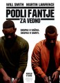 PODLI FANTJE ZA VEDNO PODLI FANTJE ZA VEDNO
