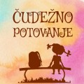 ČUDEŽNO POTOVANJE ČUDEŽNO POTOVANJE