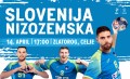 SLOVENIJA - NIZOZEMSKA SLOVENIJA - NIZOZEMSKA