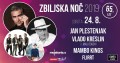Zbiljska noč 2019: Jan Plestenjak, Vlado Kreslin, Mambo Kings, Flirrt Zbiljska noč 2019: Jan Plestenjak, Vlado Kreslin, Mambo Kings, Flirrt