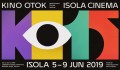 Kino Otok - Isola Cinema 2019 - Festivalski abonma Kino Otok - Isola Cinema 2019 - Festivalski abonma