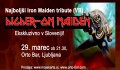 NAJBOLJŠI IRON MAIDEN TRIBUTE IZ ANGLIJE: Higher On Maiden (GB) NAJBOLJŠI IRON MAIDEN TRIBUTE IZ ANGLIJE: Higher On Maiden (GB)